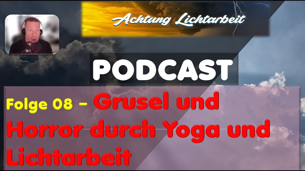 PODCAST - Folge 8 Maja betrieb Yoga, Lichtarbeit und verfiel einem Guru und h&ouml;rte  Subliminals.