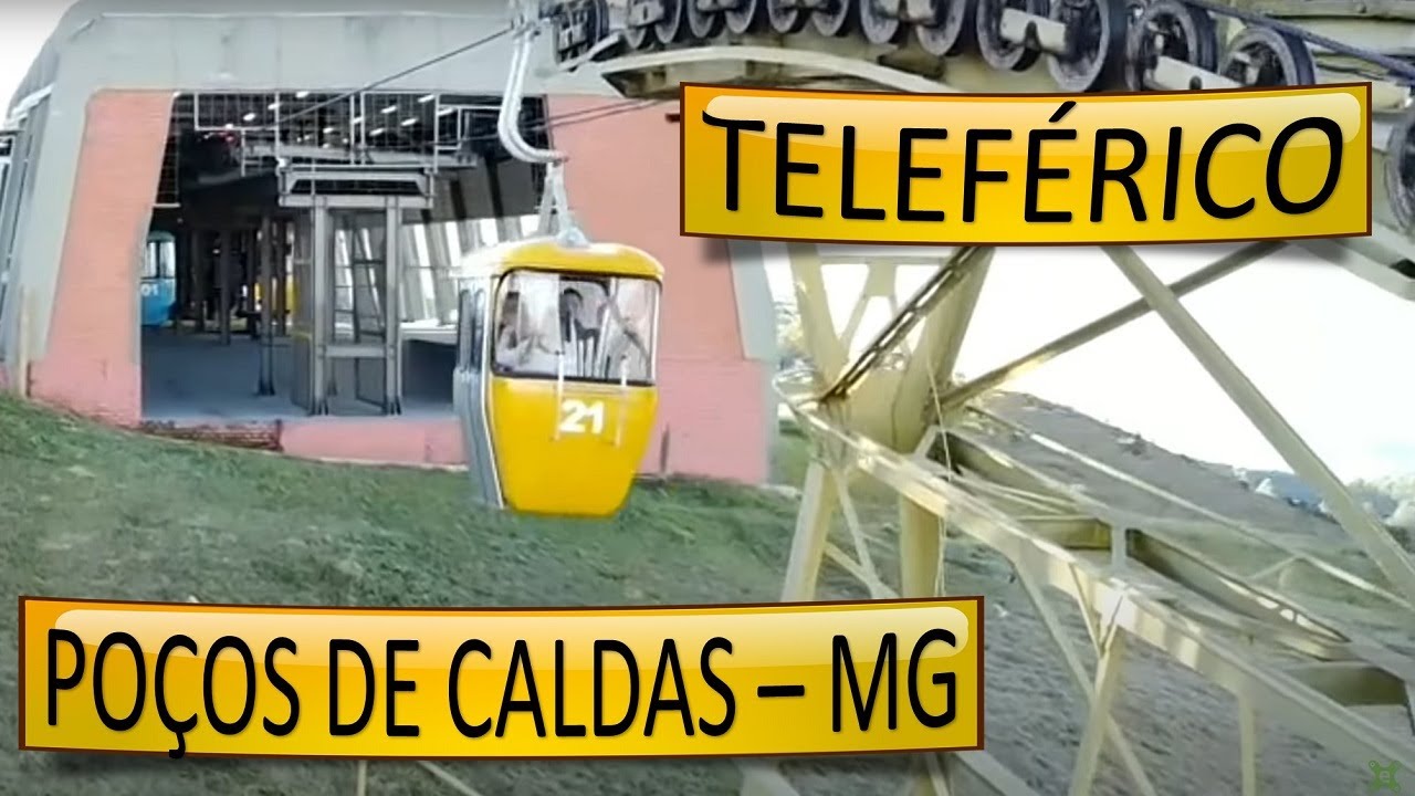 Teleférico de Poços de Caldas - MG
