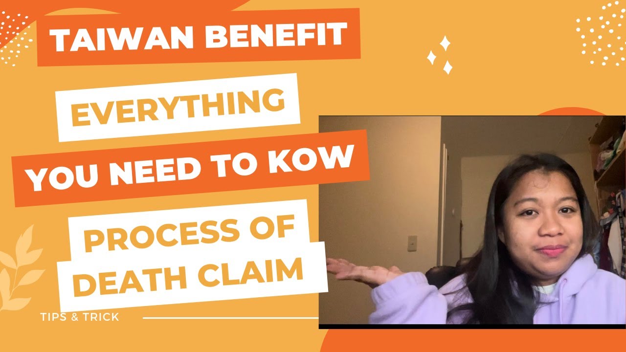 Burial Subsidy Taiwan OFW | Everything you need to know | Death claim