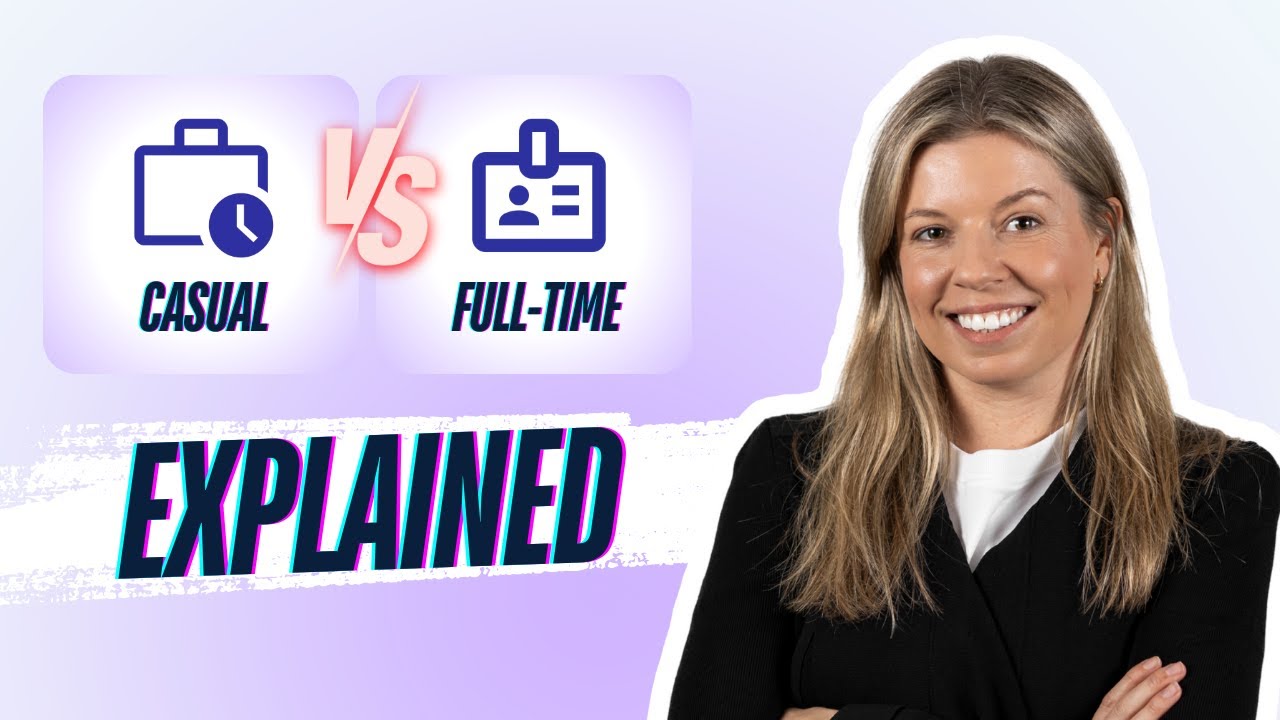 Casual vs. Part-Time Employment Contracts: Key Differences & Legal Requirements Explained