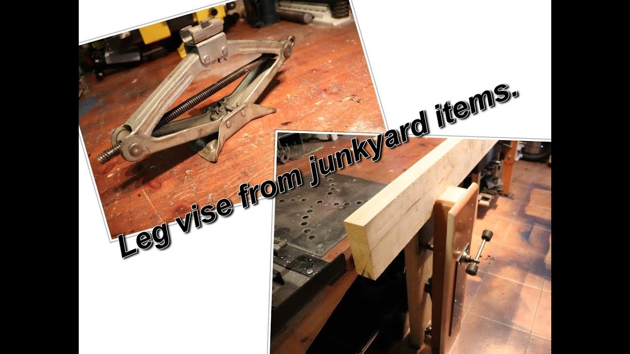 woodworking Leg vise from junkyard items diy