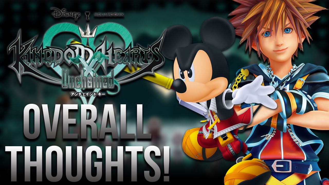 Kingdom Hearts Unchained X - Overall Thoughts