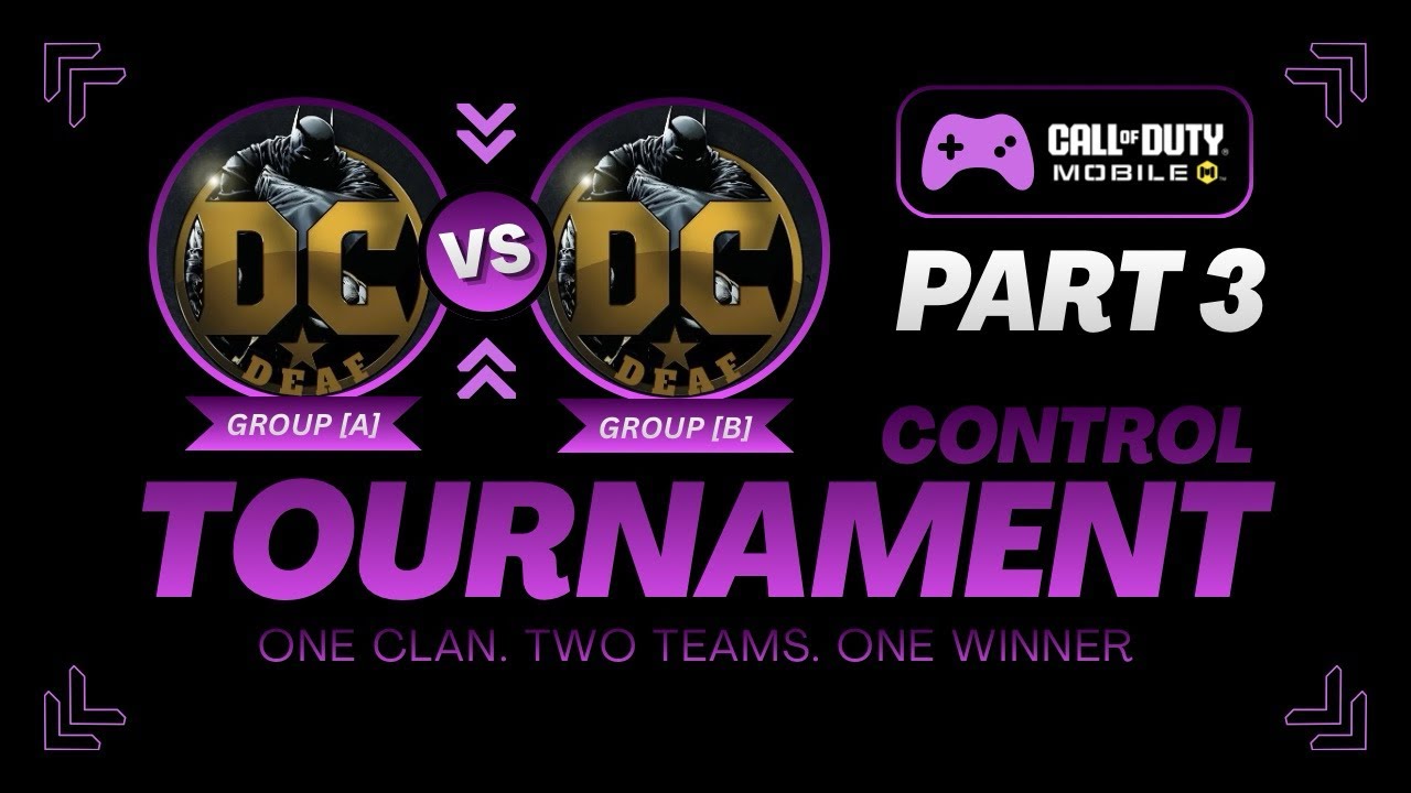 CODM Deaf CONTROL Tournament — DC Team | Part 3