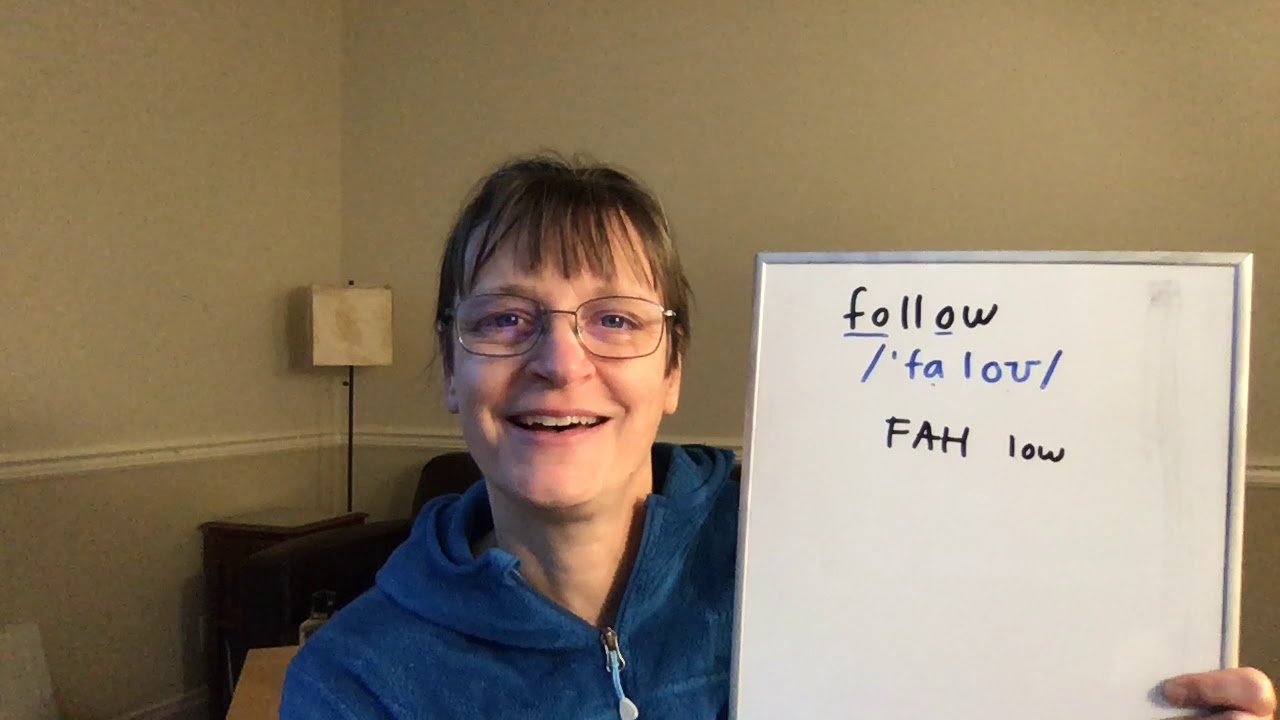 How to Pronounce Follow