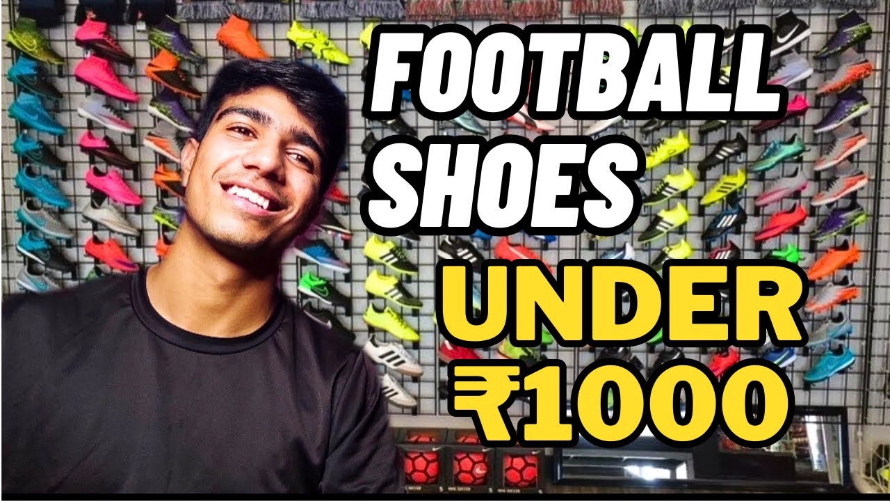 Best football shoes under ₹1000 !! read description !!
