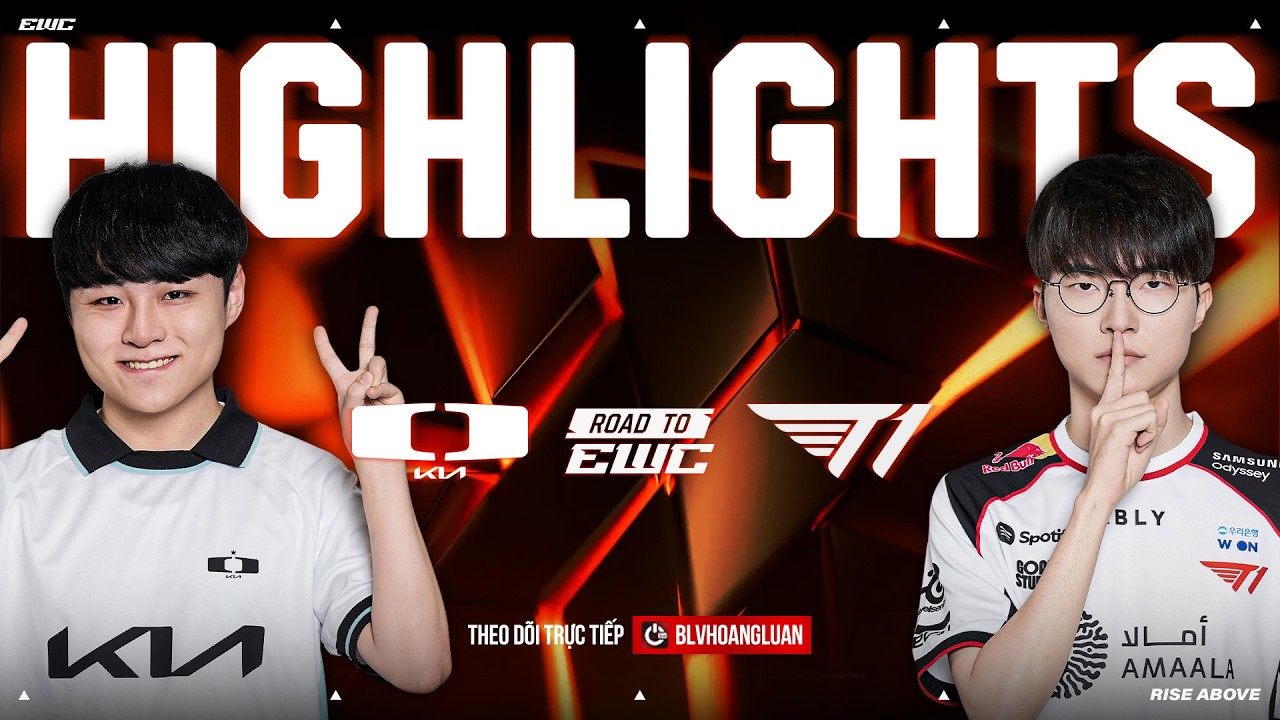 DK VS T1 | HIGHLIGHTS | ROAD TO EWC | HO&Agrave;NG LU&Acirc;N CO-STREAM #EWCWATCHPARTY #EWCQUALIFIER