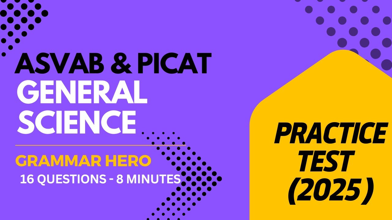 Grammar Hero’s General Science Practice Test for the ASVAB and PiCAT #acetheasvab with #grammarhero
