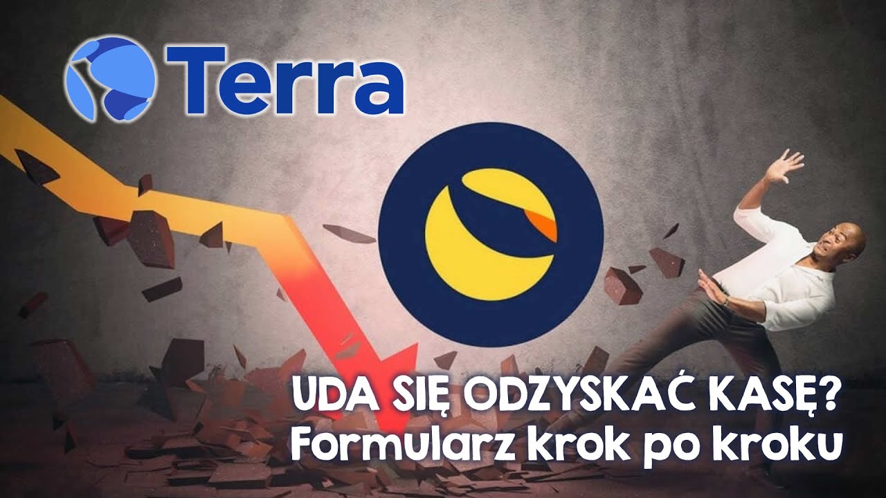Upadek Terra Luna - odzyskujemy kasę! Formularz krok po kroku