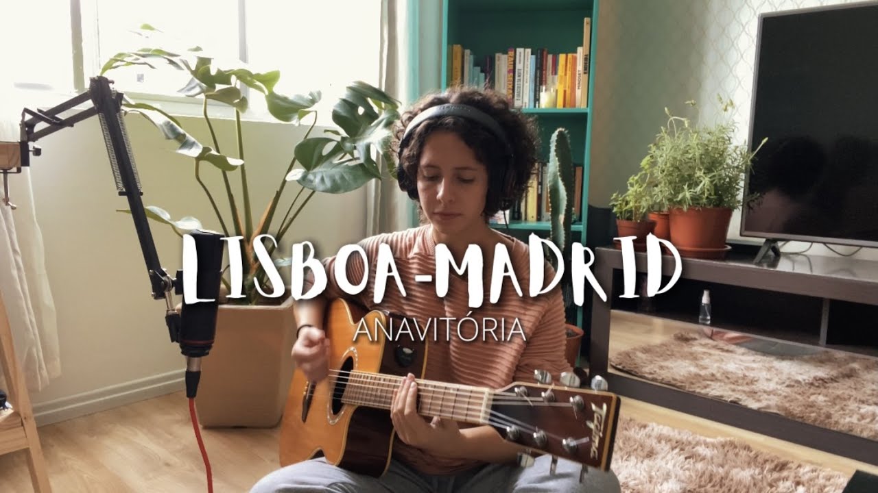 LISBOA-MADRID - Anavitória (Cover de AMARINA)
