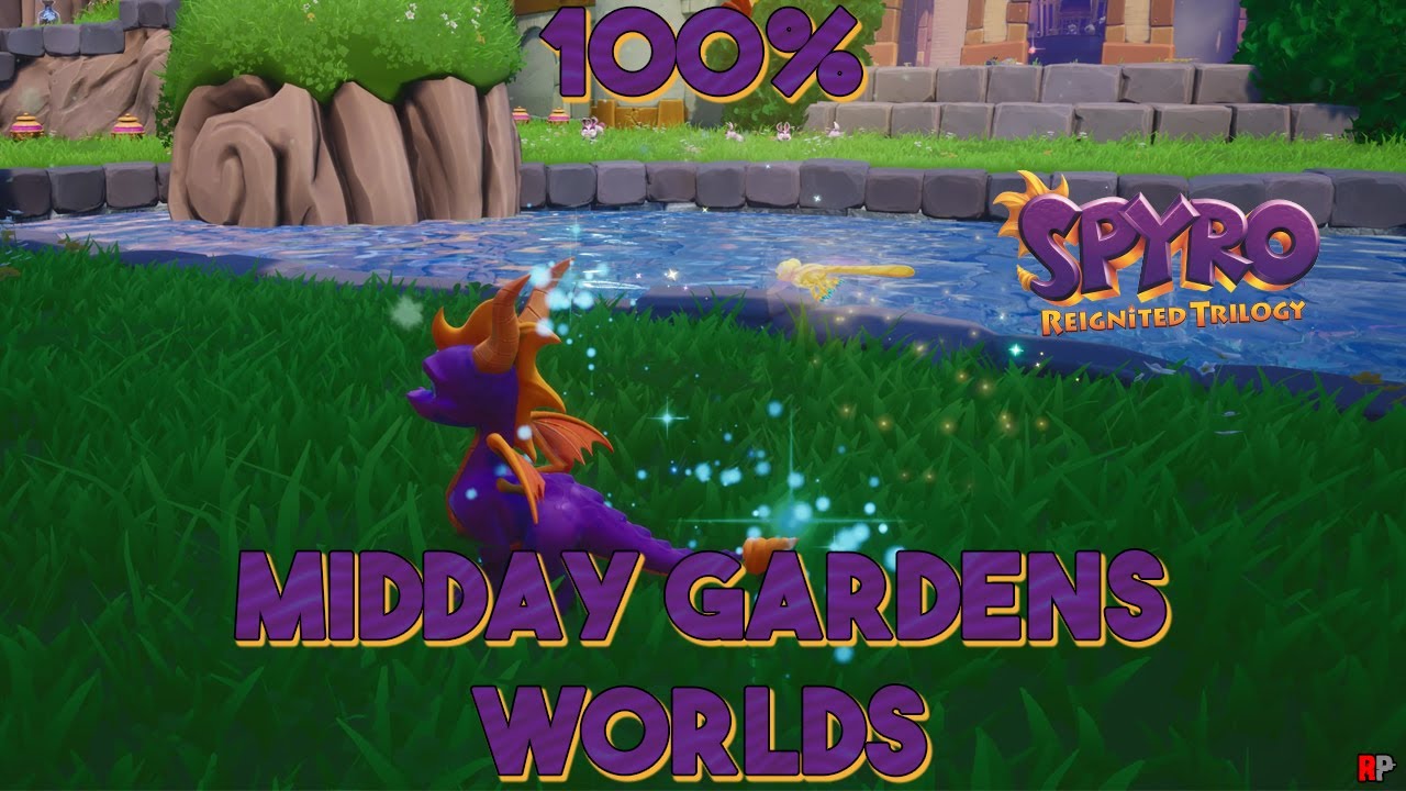 Spyro 3: Year of the Dragon - Midday Gardens Worlds