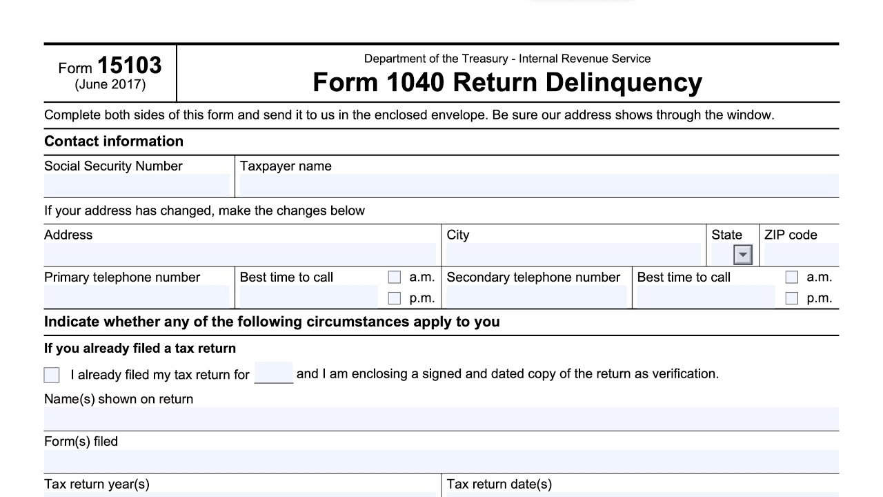 IRS Form 15103 walkthrough (Form 1040 Return Delinquency)