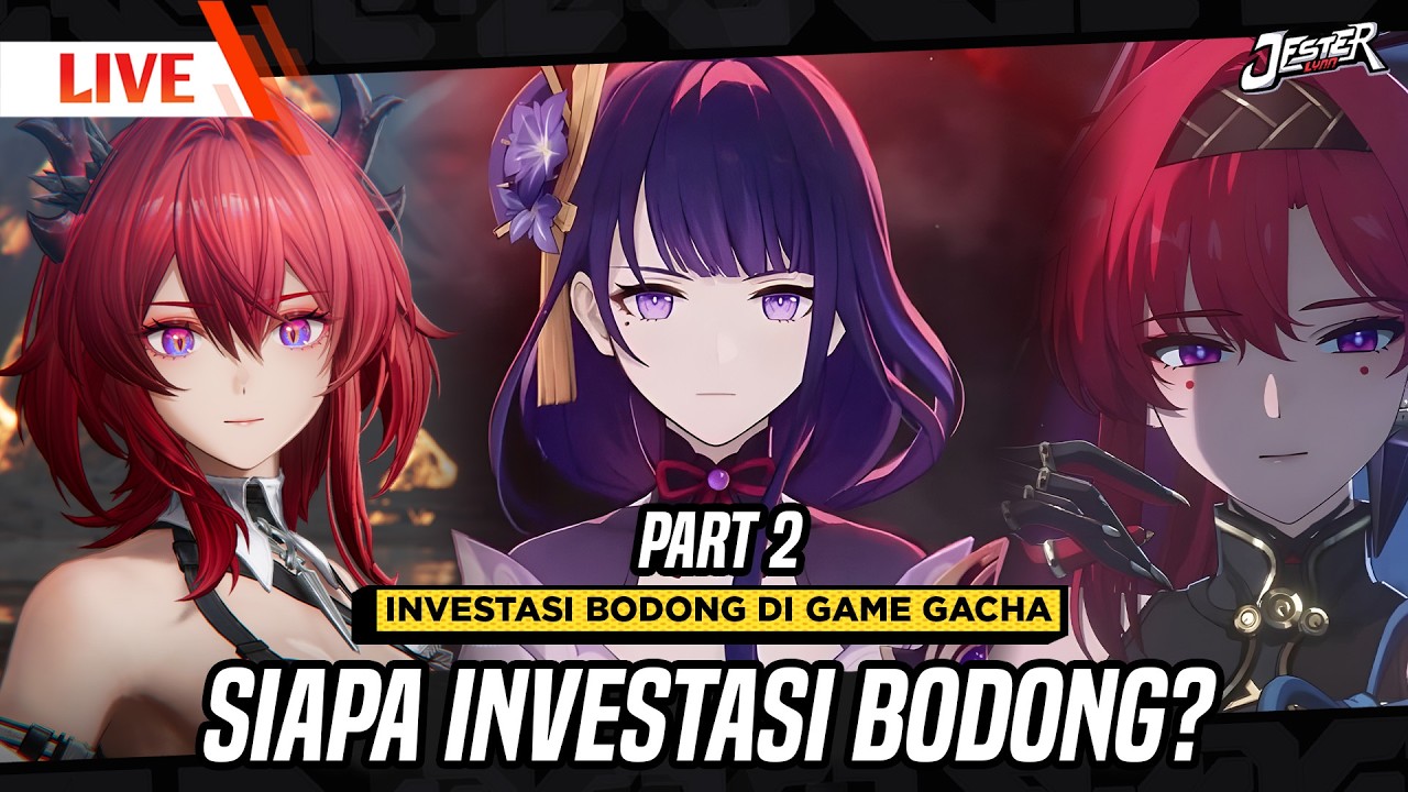 🔴(PART 2) TIER LIST KARAKTER INVESTASI BODONG DI GAME GACHA? SIAPA? | GENSHIN x ARKNIGHTS x WUWA
