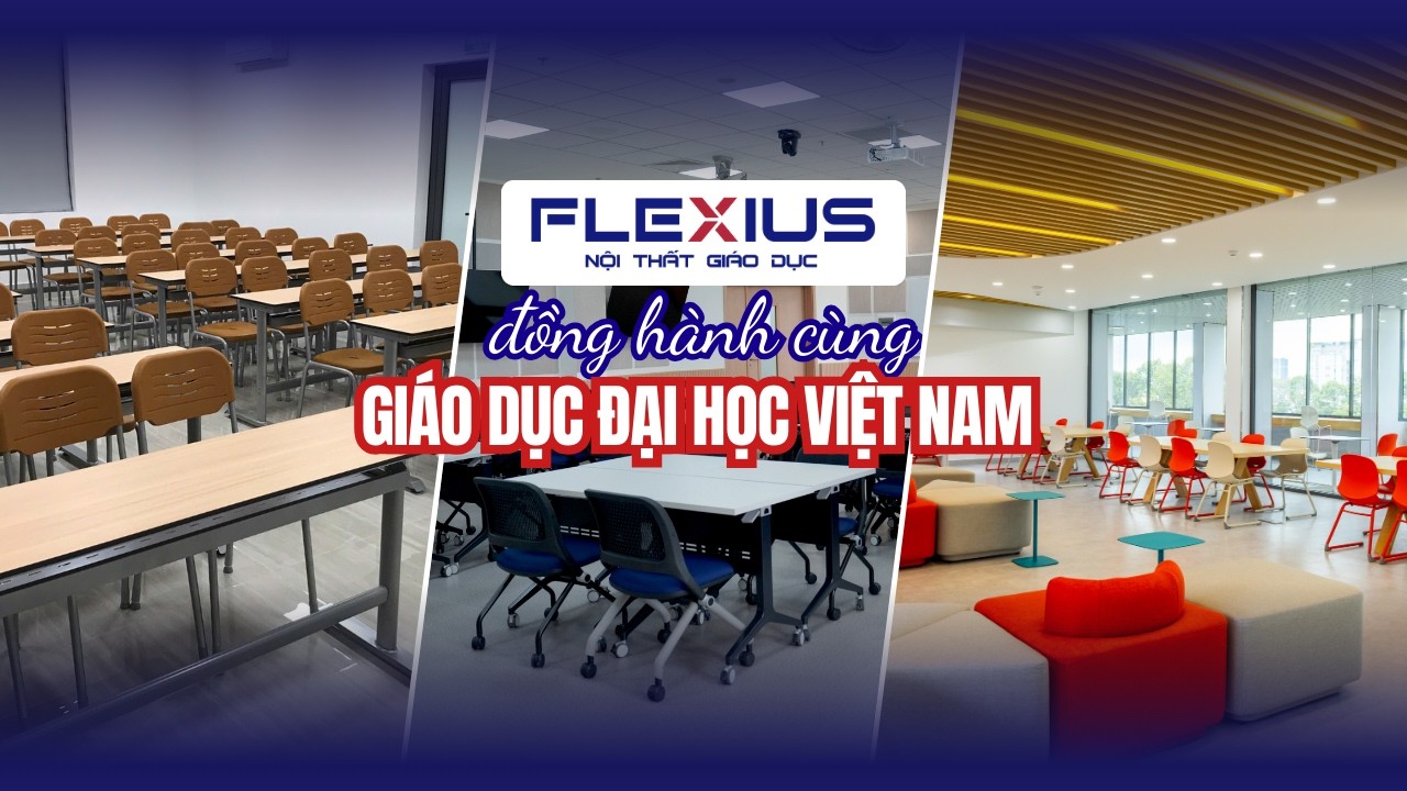 Flexius đồng hành cùng giáo dục đại học Việt Nam