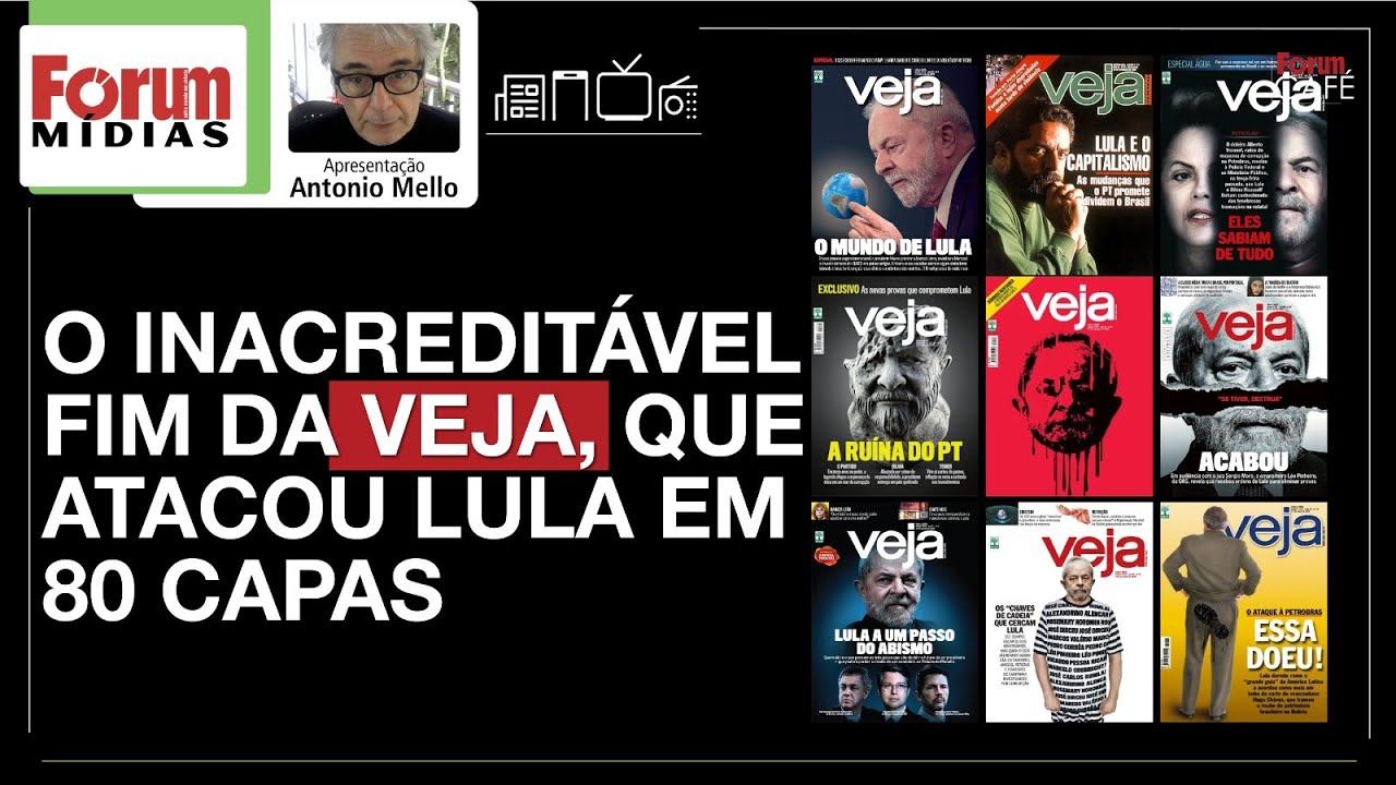 O INACREDIT&Aacute;VEL FIM DA VEJA, QUE ATACOU LULA EM 80 CAPAS | F&oacute;rum M&iacute;dias 21.10.25