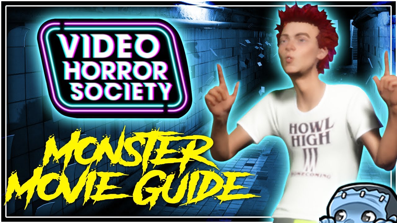 Monster Guide to Movies | Video Horror Society Early Access