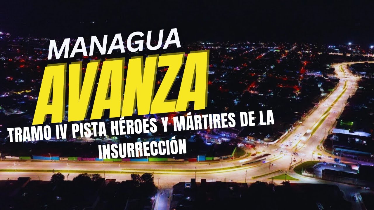 🚦 Recorrimos el nuevo Tramo IV de la Pista Héroes y Mártires en Managua