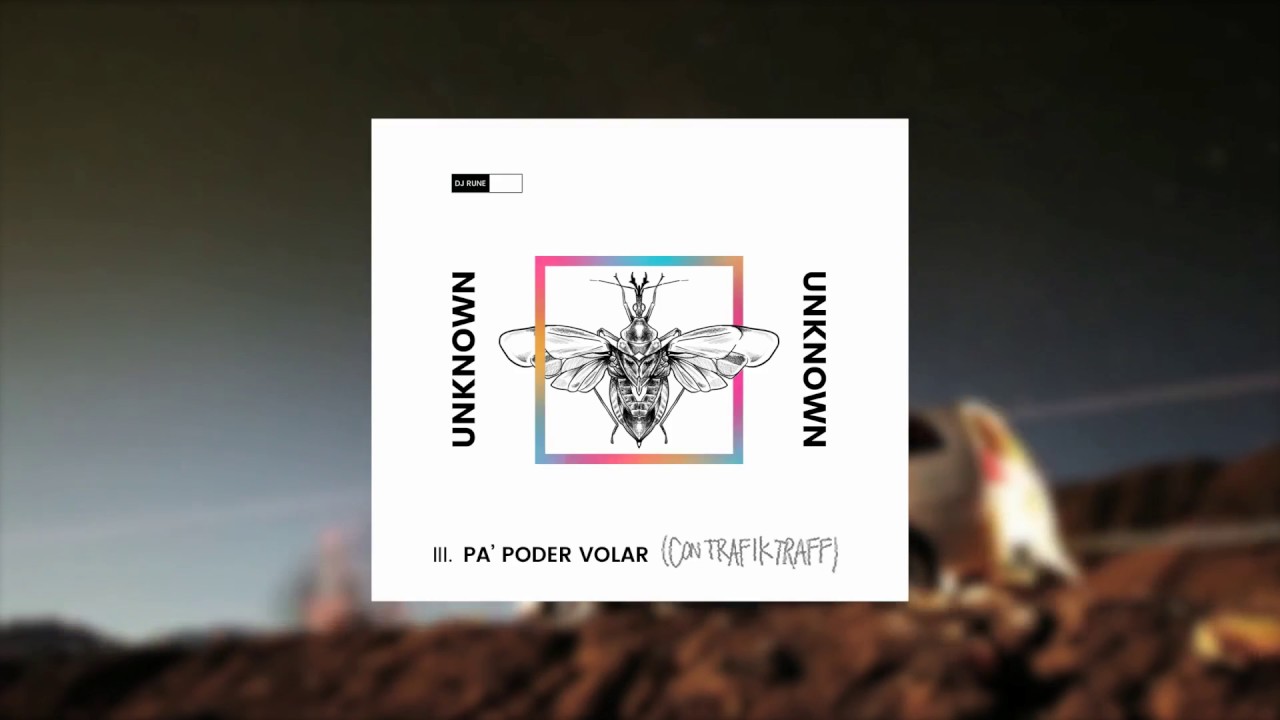 DJ Rune - Pa Poder Volar (Con Trafik Traff)
