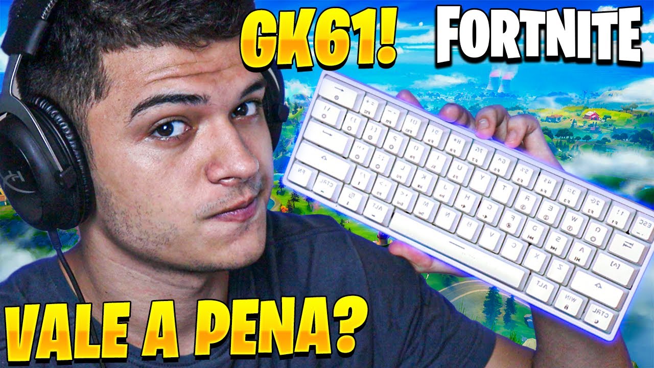 O MELHOR TECLADO PARA JOGAR FORTNITE? MEU NOVO TECLADO 60% PARA JOGAR FORTNITE! GK61 VALE A PENA?
