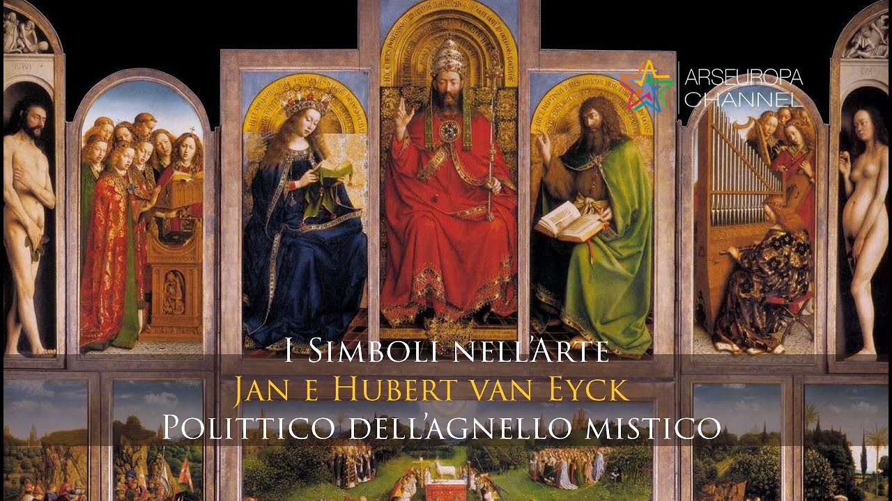 Simbologia del Polittico dell'Agnello Mistico - Jan e Hubert van Eyck - I SIMBOLI NELL'ARTE