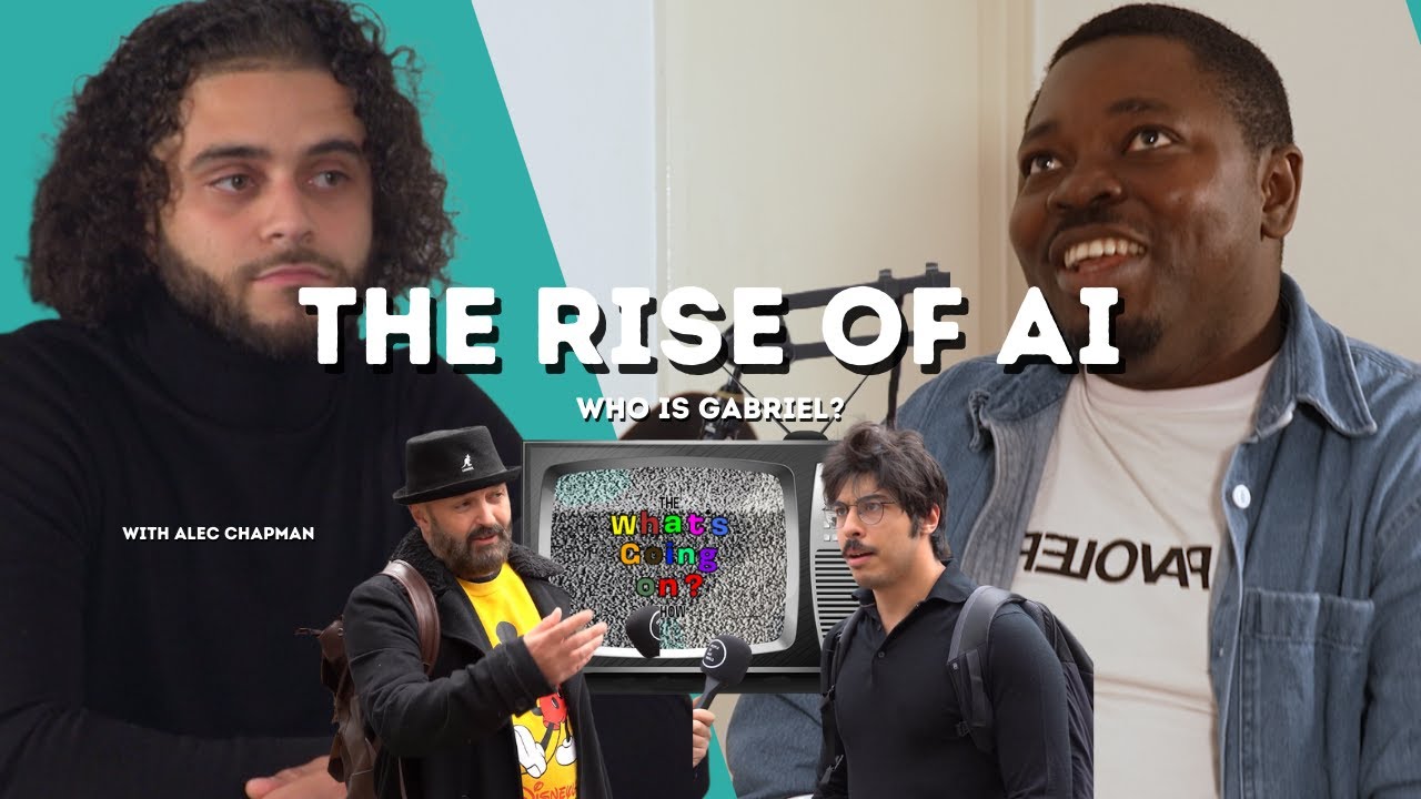 The Rise of AI - Who is Gabriel?