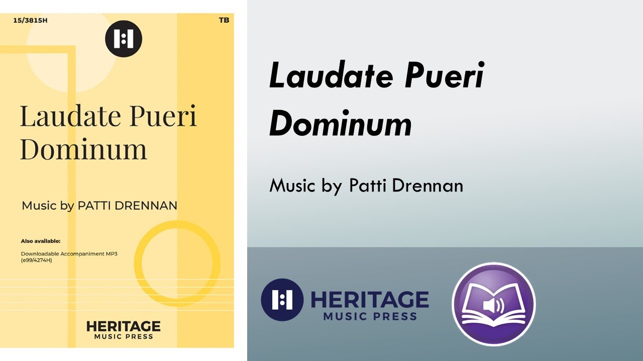 Laudate Pueri Dominum (TB) - Patti Drennan