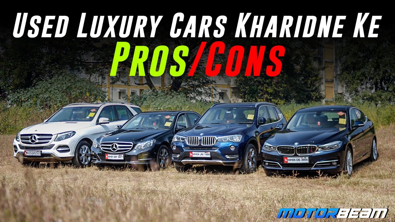 Kya Second Hand Mercedes, BMW, Audi Leni Chahiye? Janiye Asliyat | MotorBeam