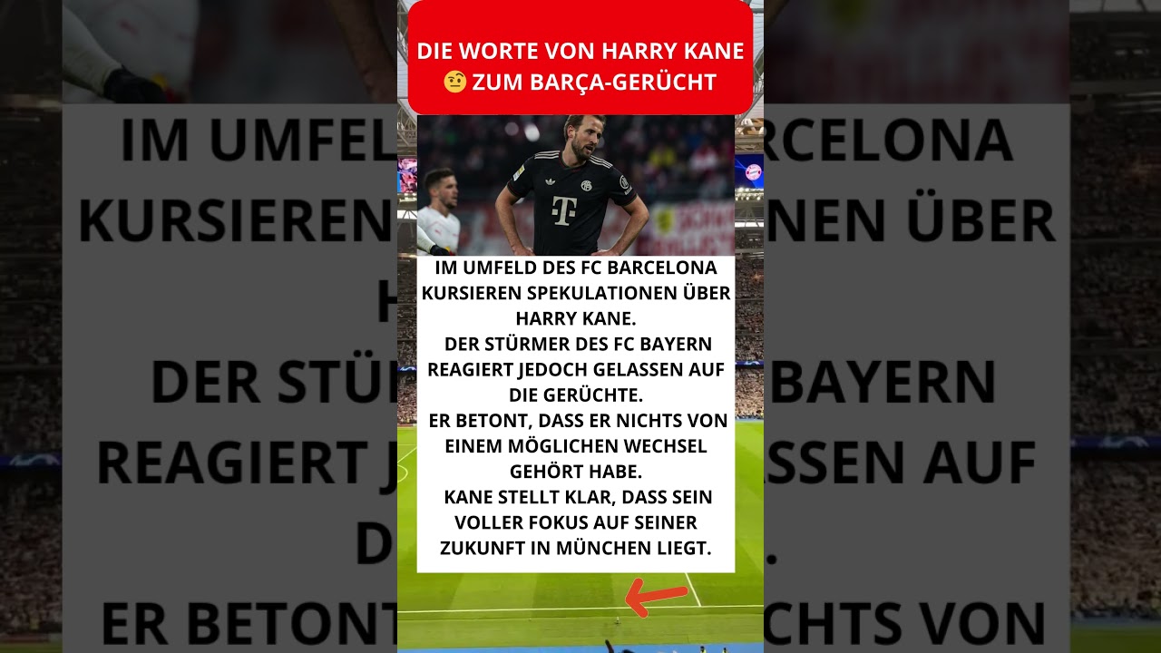 Die Worte von Harry Kane 🤨 zum Bar&ccedil;a-Ger&uuml;cht