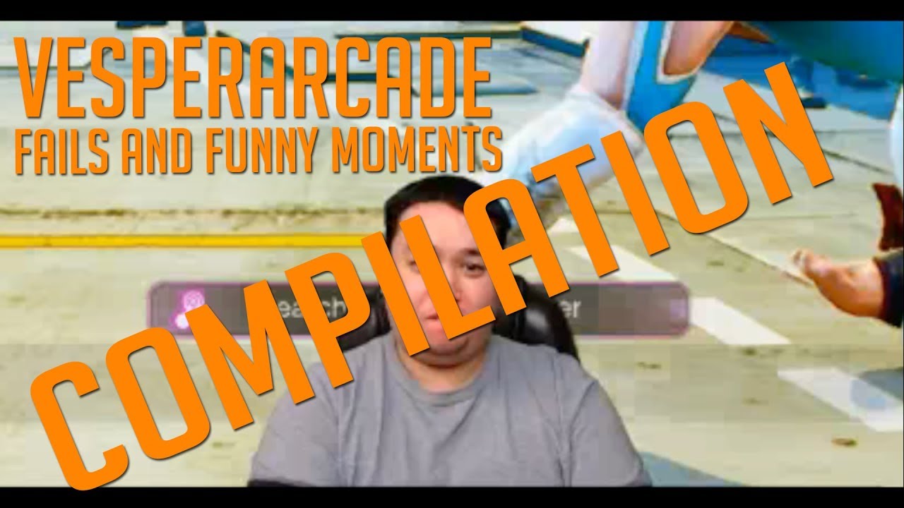 VesperArcade Stream Fails & Funny Moments COMPILATION