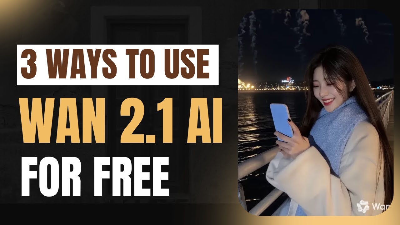 Top 3 Ways to Use WAN 2.1 AI Video Generator for Free | Use WAN 2.1 for Text/Image to Video Free