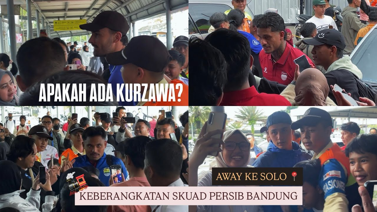 KEBERANGKATAN PERSIB BANDUNG MENUJU SOLO UNTUK MELAWAN PERSIS SOLO✨💙 | APAKAH ADA KURZAWA? #persib 