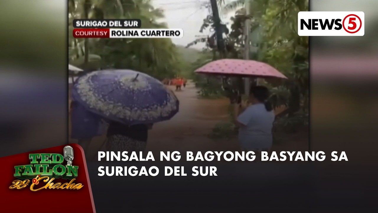 Bagyong Basyang, nag-iwan ng matinding pinsala sa Surigao del Sur | Ted Failon & DJ Chacha