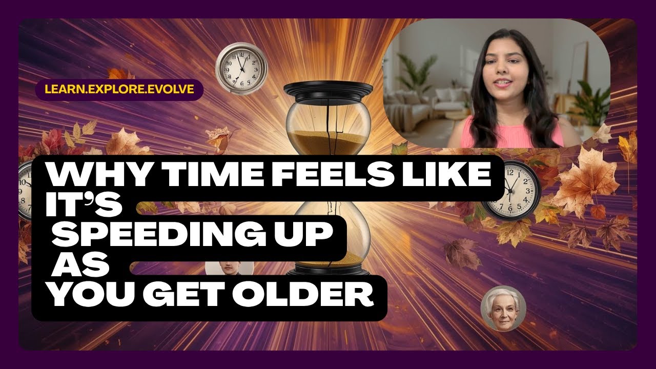 Why Time Feels Like It’s Speeding Up as You Get Older (Mind-Blowing Explanation)