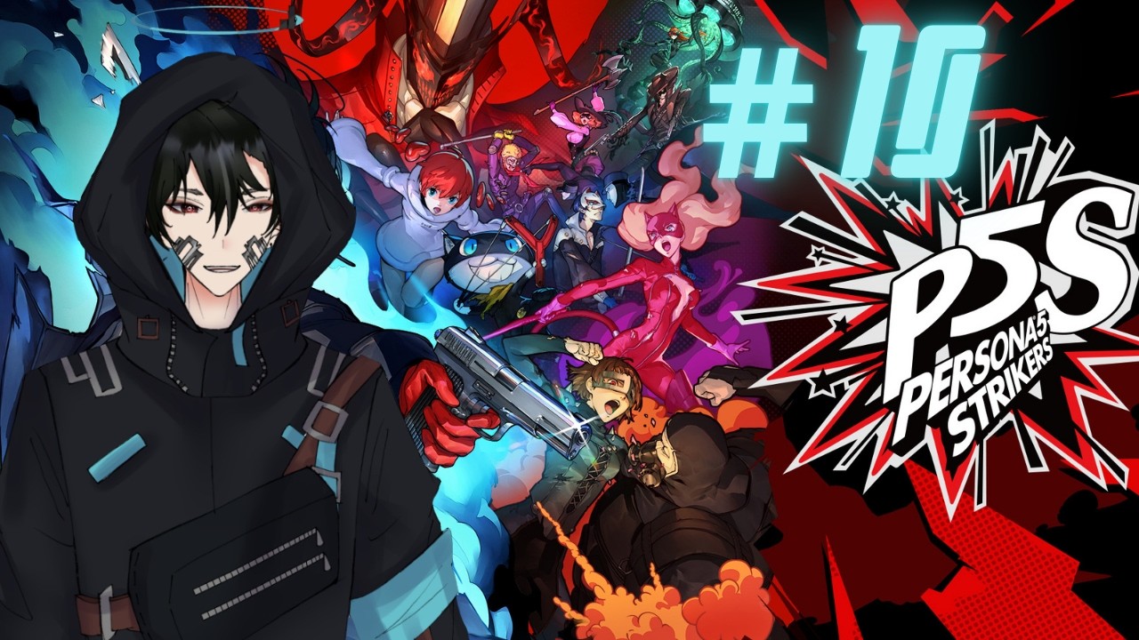 Sapporo here we come | Persona 5 Strikers | Stream Ep. 10