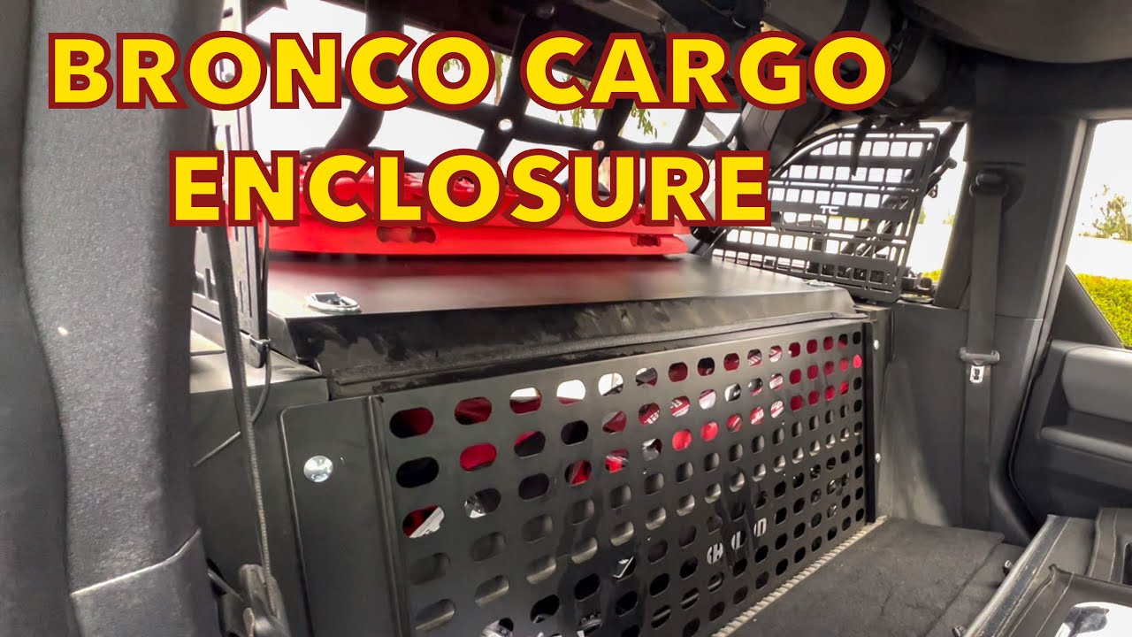 FORD BRONCO CARGO ENCLOSURE | The Bronco Adventures