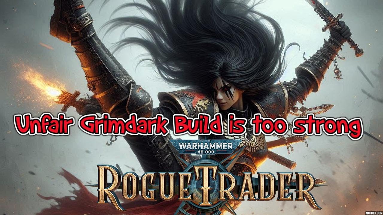 Rogue Trader unfair grimdark build too strong - crypt fight DLC