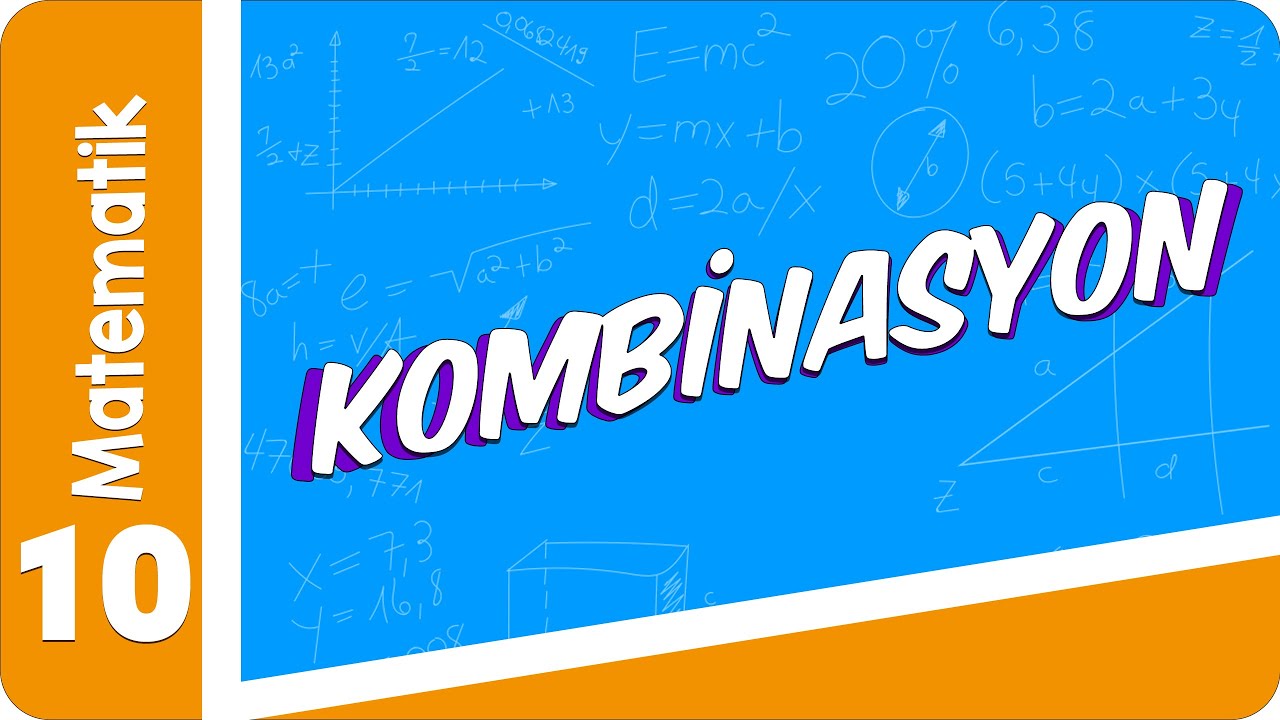 10. Sınıf Matematik: Kombinasyon #2022
