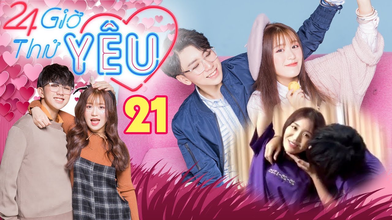 24H THỬ YÊU | TẬP 21 FULL | Han Sara yêu VỨT HẾT LIÊM SỈ Tùng Maru sau NỤ HÔN LÉN lần đầu hẹn hò 😍