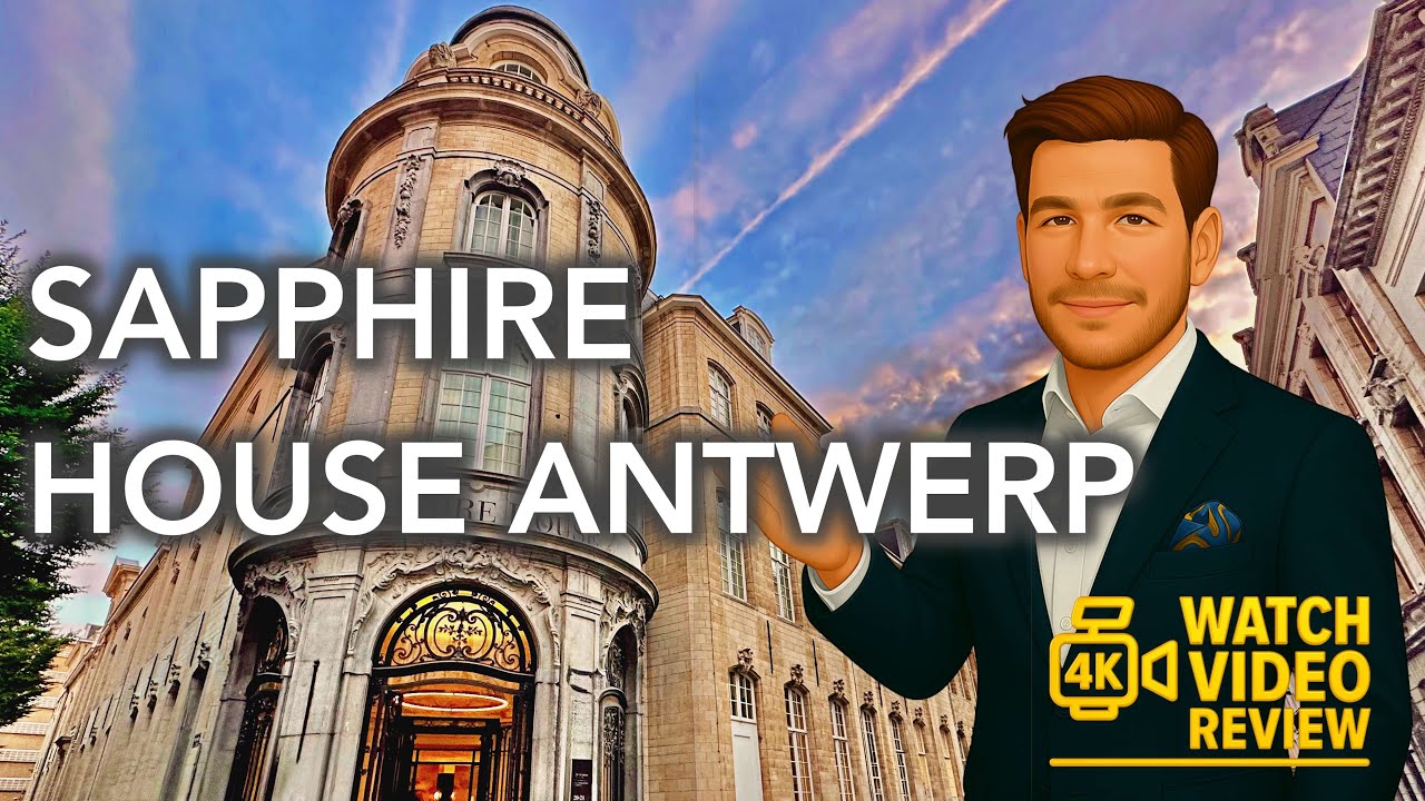 Sapphire House Antwerp - 4K video tour of one of Antwerp's oldest hotels