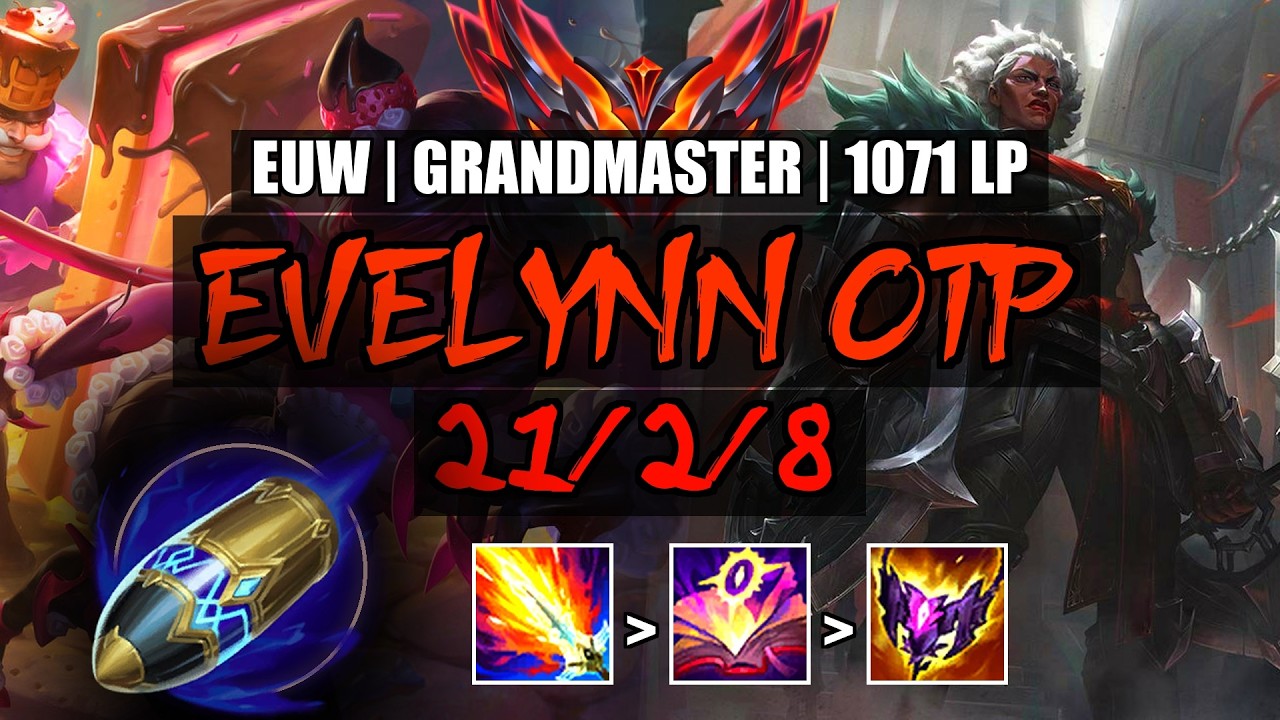 Evelynn OTP vs Ambessa Jungle 21/2/8 | EUW Grandmaster 1071LP
