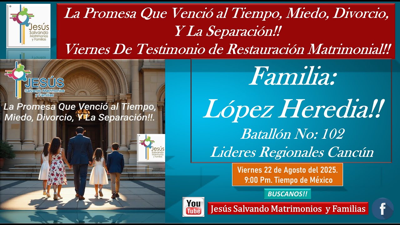 Promesa Que Venció: Tiempo Miedo Divorcio, Separación #RestauraciónMatrimonial Familia López Heredia
