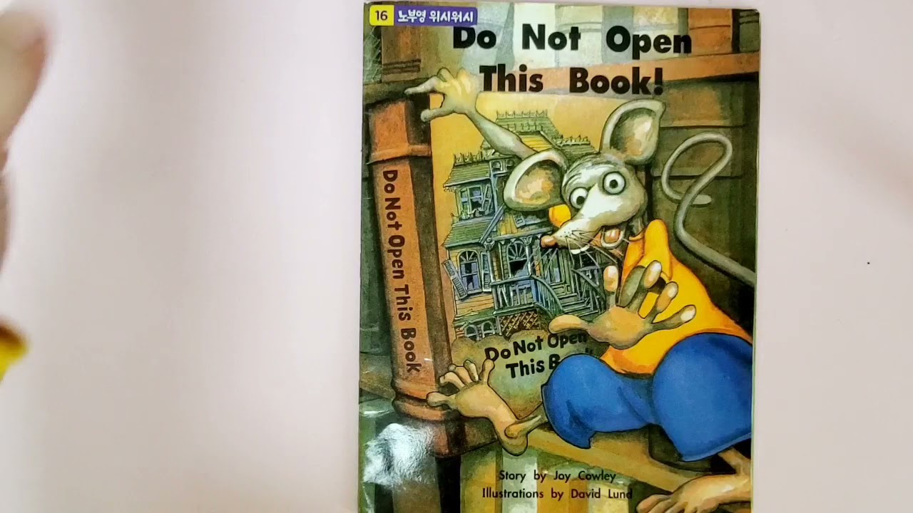 Do not open this book! By Joy Cowley
