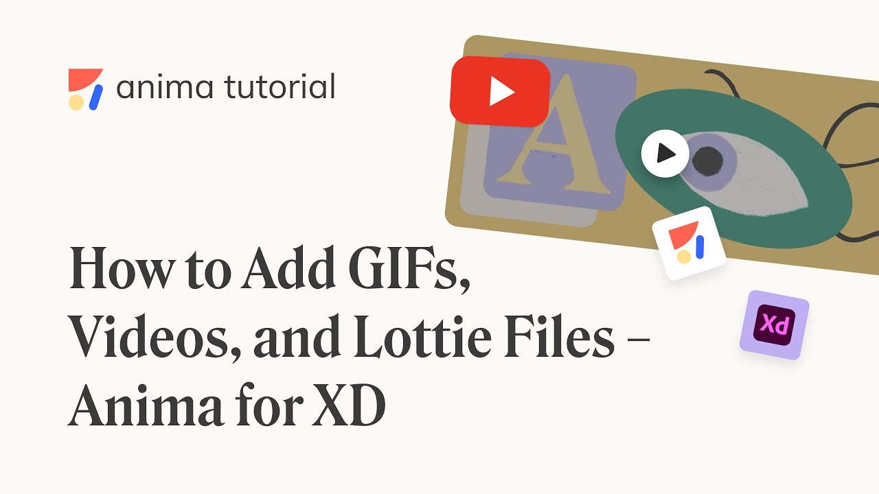 Add Videos, GIFs, and Lottie files - Anima for Adobe XD
