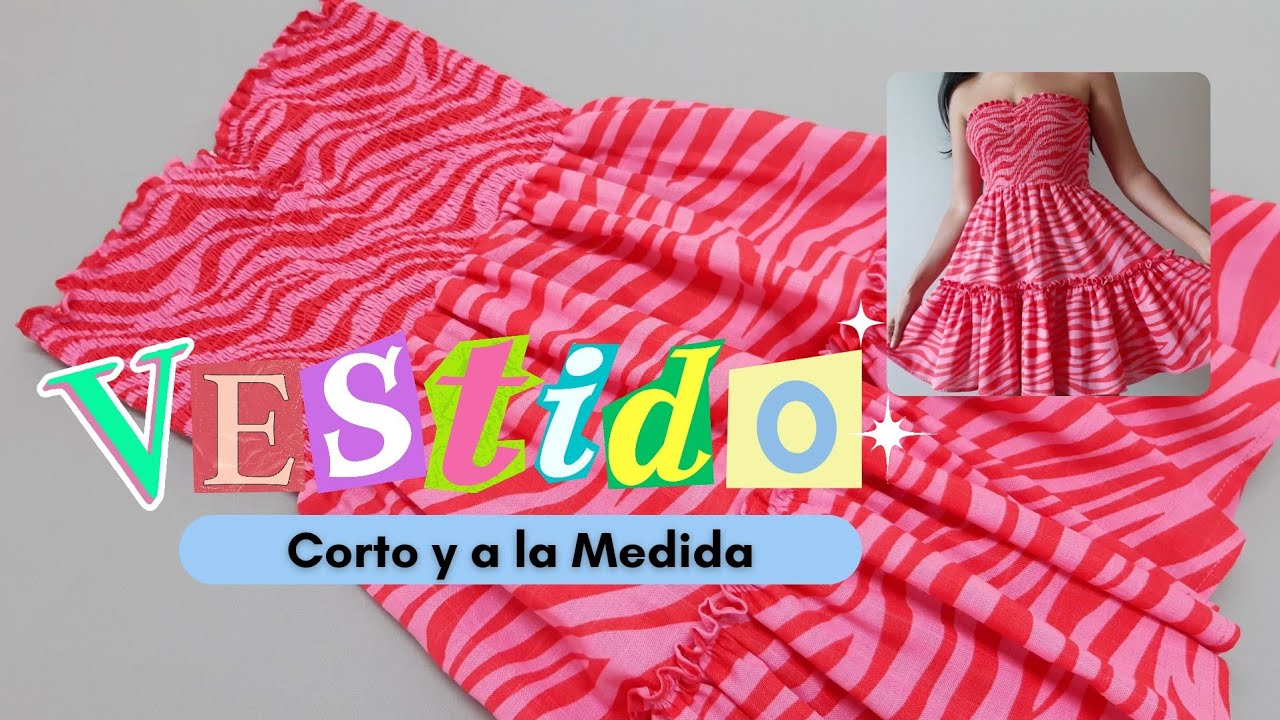 Vestido corto a la MEDIDA | paso a paso sencillo