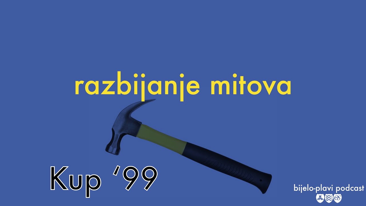 Razbijanje Mitova: Kup '99