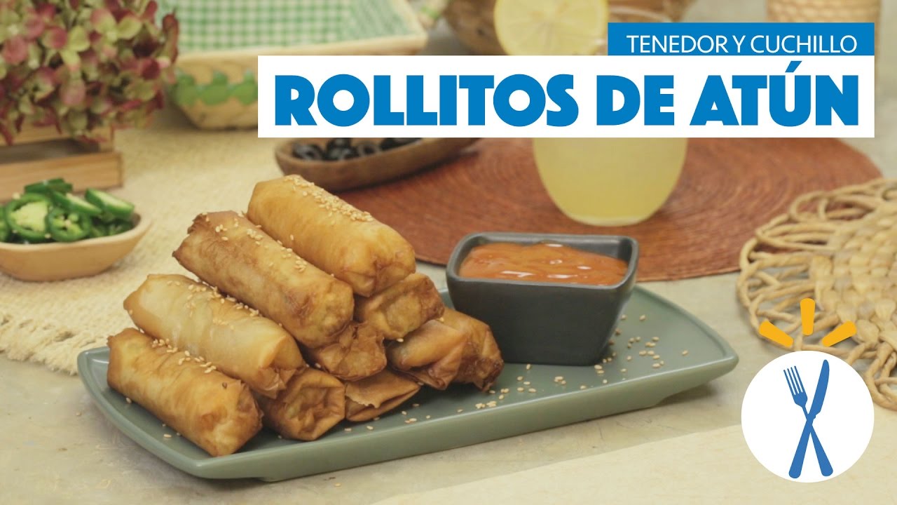 ¿Cómo preparar Rollitos de Atún? - Cocina Fresca