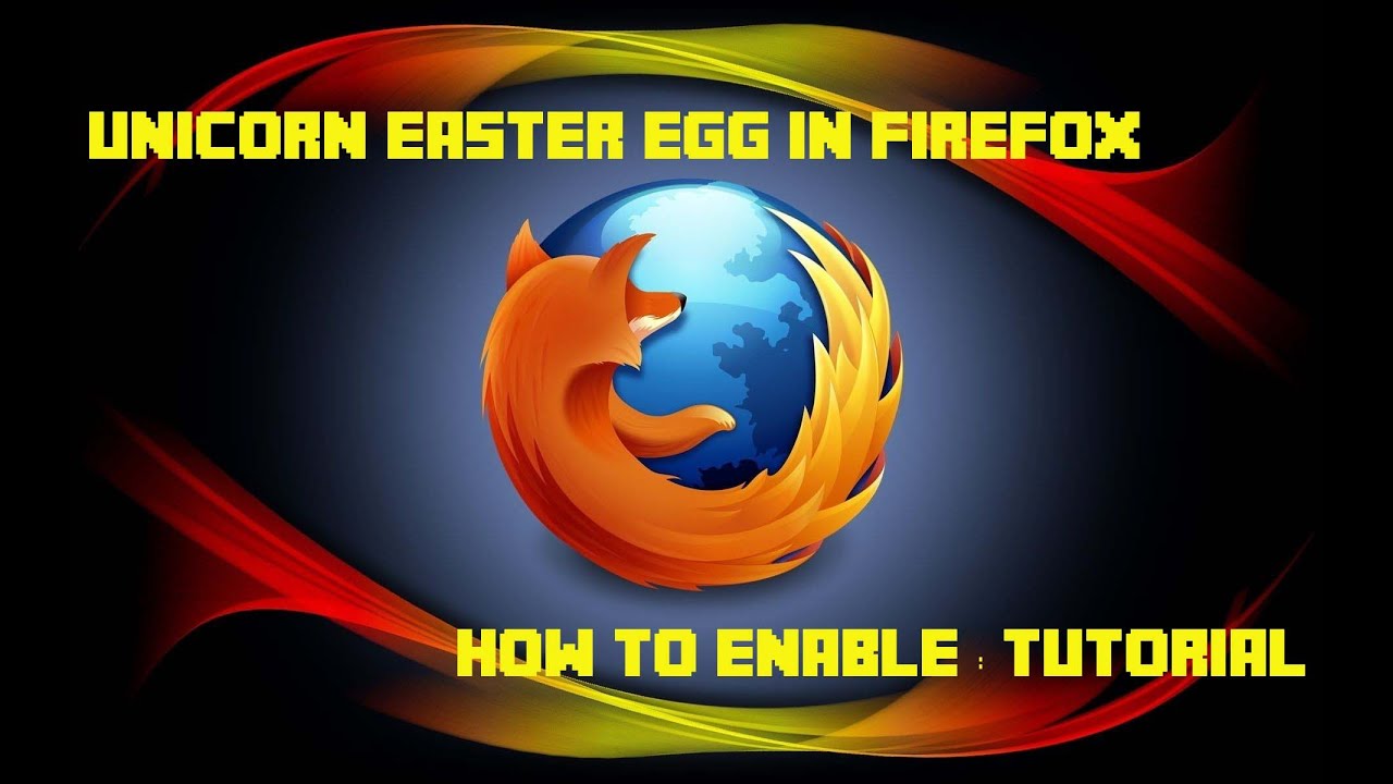 How to enable unicorn easter egg in Mozilla Firefox!!!
