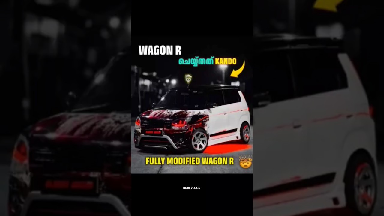 Kerala modified Wagon R🤯📈#modified#autoshow#edits#viral#trend#caredit#mallu#thoppi#jdm#shorts
