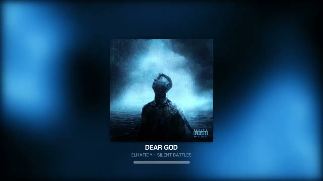 Elhafidy - DEAR GOD ( official lyrics video ) #silentbattles