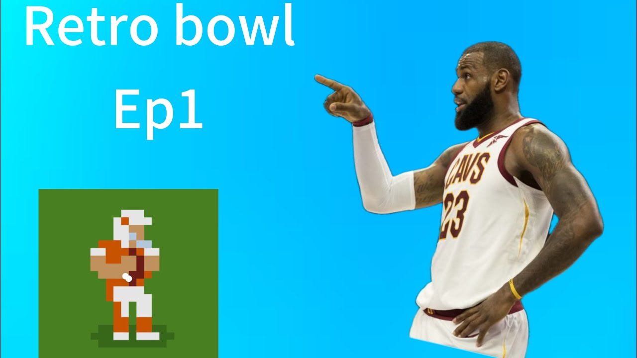 Retro bowl ep1