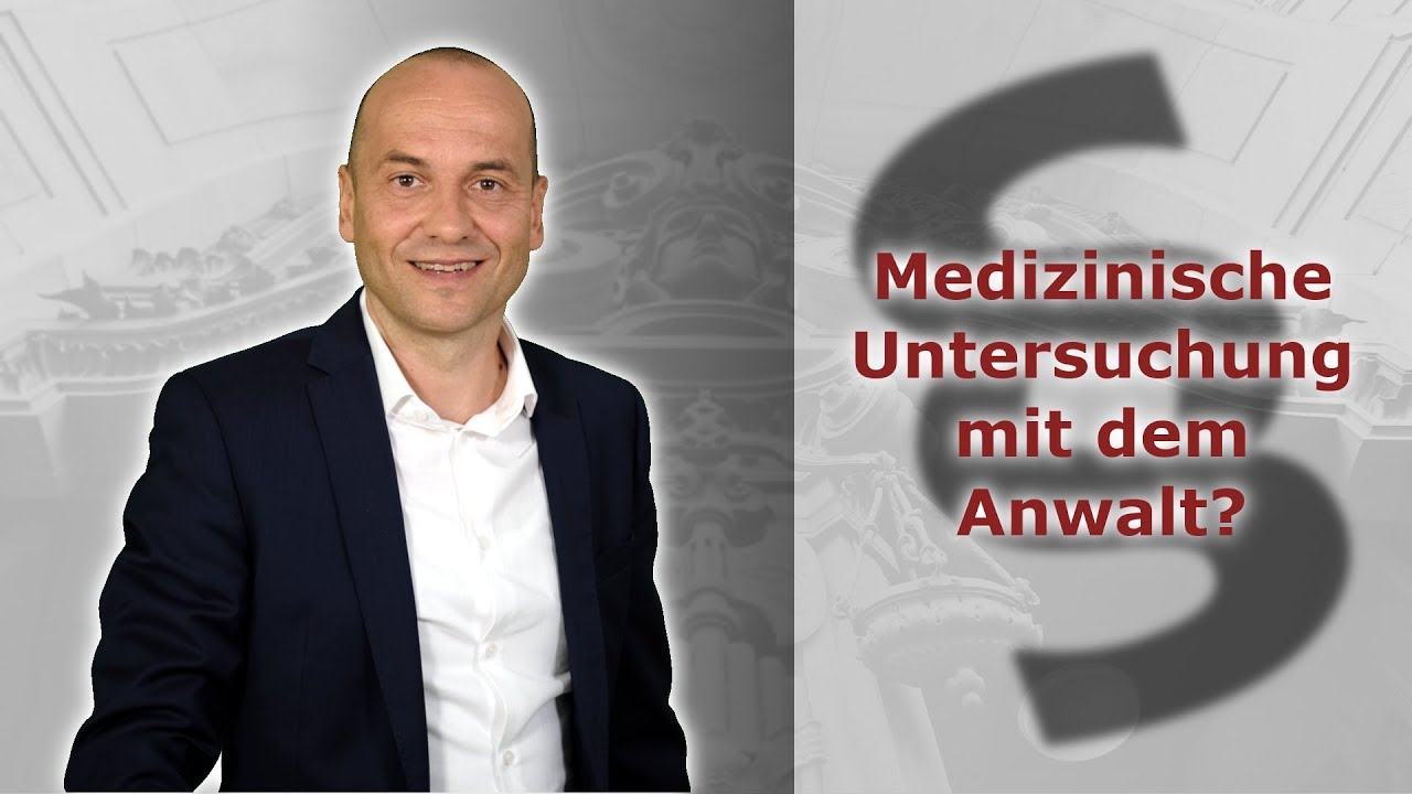 Antrag auf Schwerbehinderung - Medizinische Untersuchung mit Anwalt? | FA Bredereck